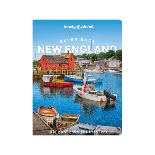 Lonely Planet Experience New England - Lonely Planet Experience