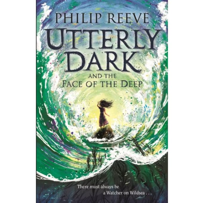 Utterly Dark And The Face Of The Deep - Philip Reeve