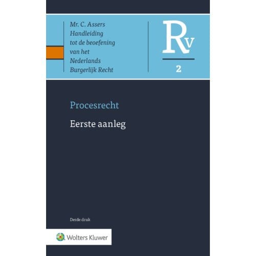 Procesrecht 2 Eerste Aanleg - Asser-Serie