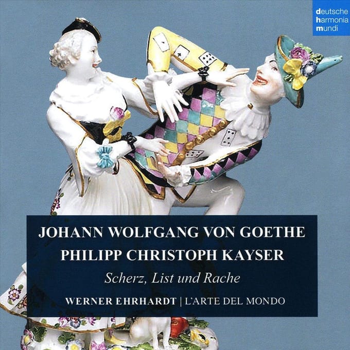 Goethe & Kayser: Scherz, List und Rache