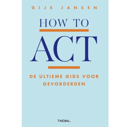 How To Act - Gijs Jansen