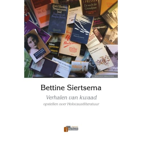 Verhalen Van Kwaad - Bettine Siertsema