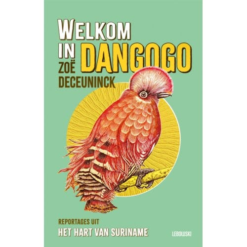Welkom In Dangogo - Zoë Deceuninck