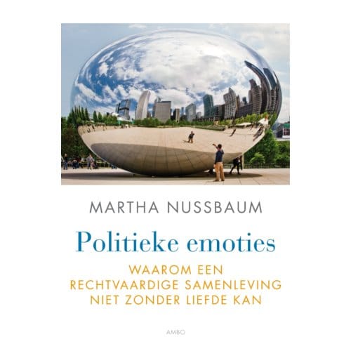 Politieke Emoties - Martha Nussbaum