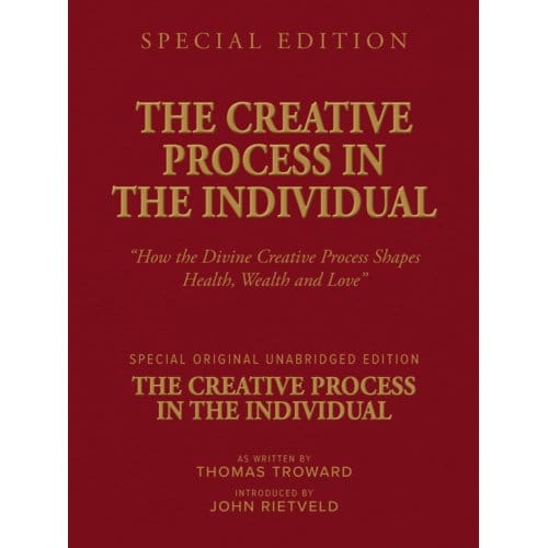 The Creative Process In The Individual - Thomas Troward