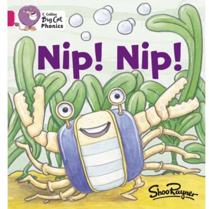 Nip Nip! - Collins Big Cat Phonics - Shoo Rayner