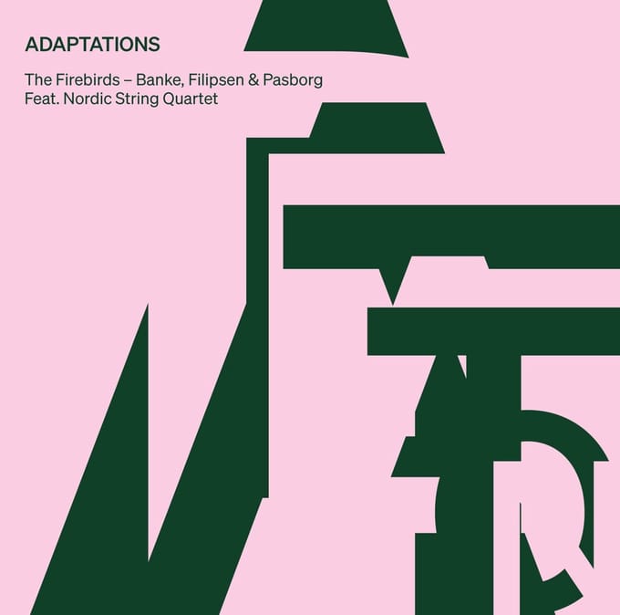 The Firebirds & Nordic String Quartet - Adaptations (CD)