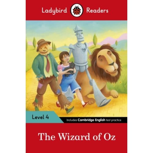 Ladybird Readers Level 4 - The Wizard Of Oz (Elt Graded Reader) - Ladybird Readers - Ladybird