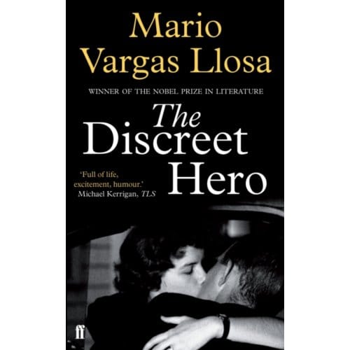 The Discreet Hero - Mario Vargas Llosa