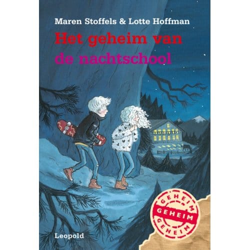 Het Geheim Van De Nachtschool - Het Geheim Van... - Maren Stoffels