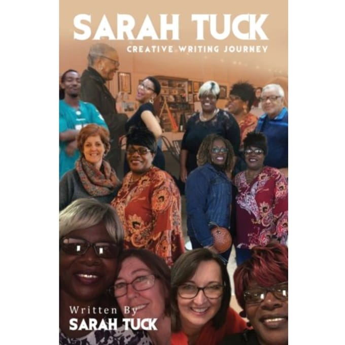 Sarah Tuck Creative Writing Journey - Sarah Tuck