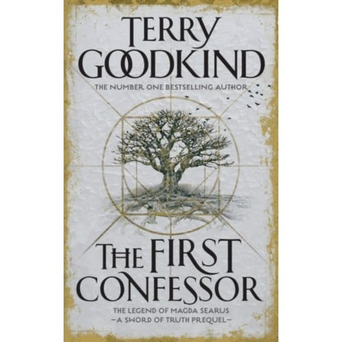 The First Confessor - Sword Of Truth - Terry Goodkind