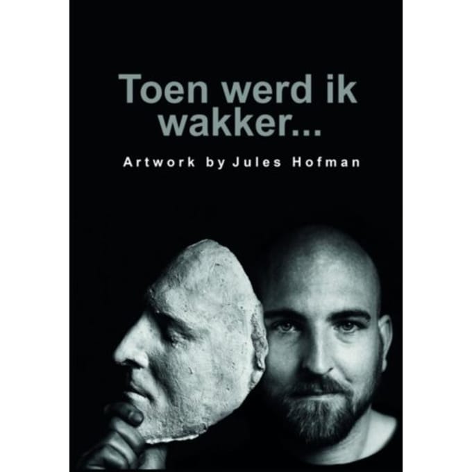 Toen Werd Ik Wakker... - Jules Hofman