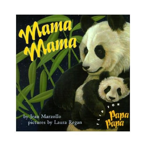Mama Mama/Papa Papa - Jean Marzollo