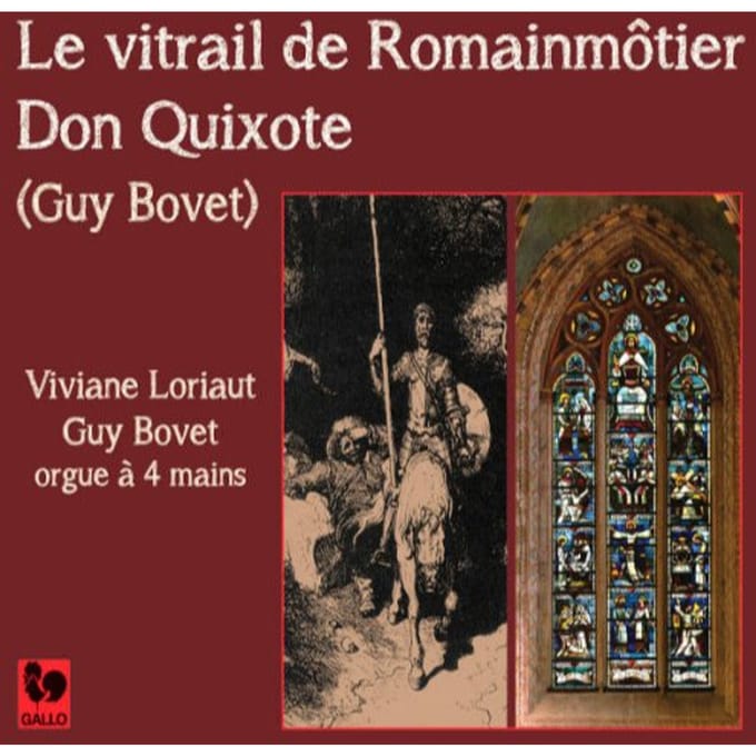 Viviane Loriat & Guy Bovet - Le Vitrail De Romainmotier - Don Quixote (CD)