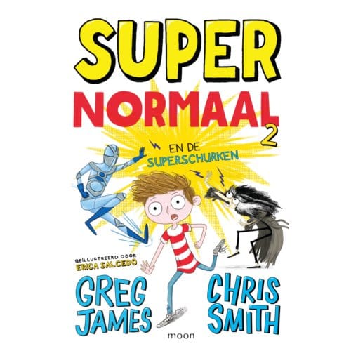 Super Normaal En De Superschurken / 2 - Chris Smith