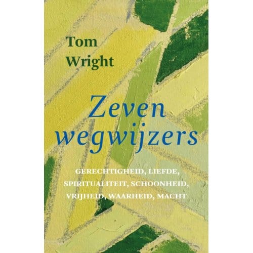 Zeven Wegwijzers - Tom Wright