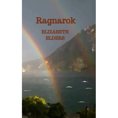 Ragnarok - Elizabeth Elders
