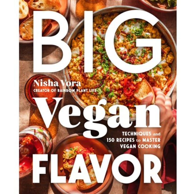 Big Vegan Flavor - Nisha Vora