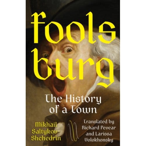 Foolsburg - Mikhail Saltykov-Shchedrin