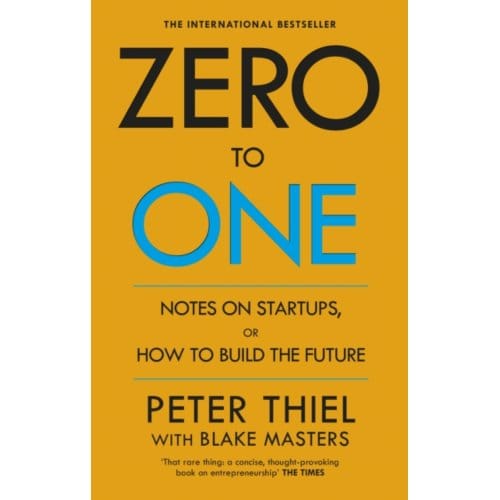 Zero To One - Blake Masters