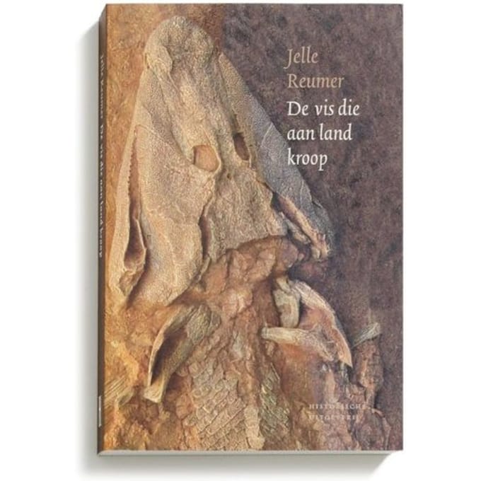 De Vis Die Aan Land Kroop - Jelle Reumer