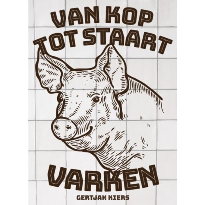 Van Kop Tot Staart: Varken - Gertjan Kiers