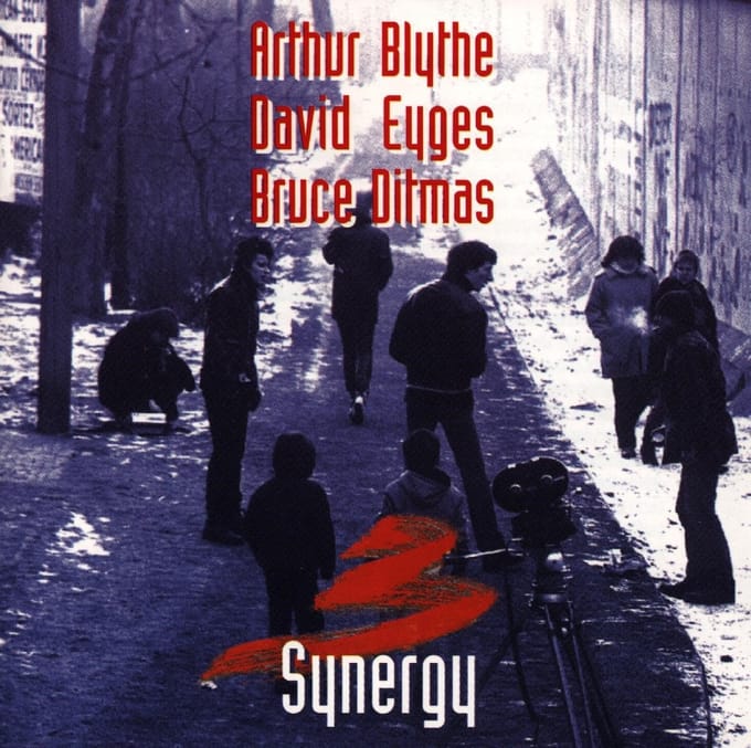 Arthur Blythe, David Eyges & Bruce Ditmas - Synergy (CD)