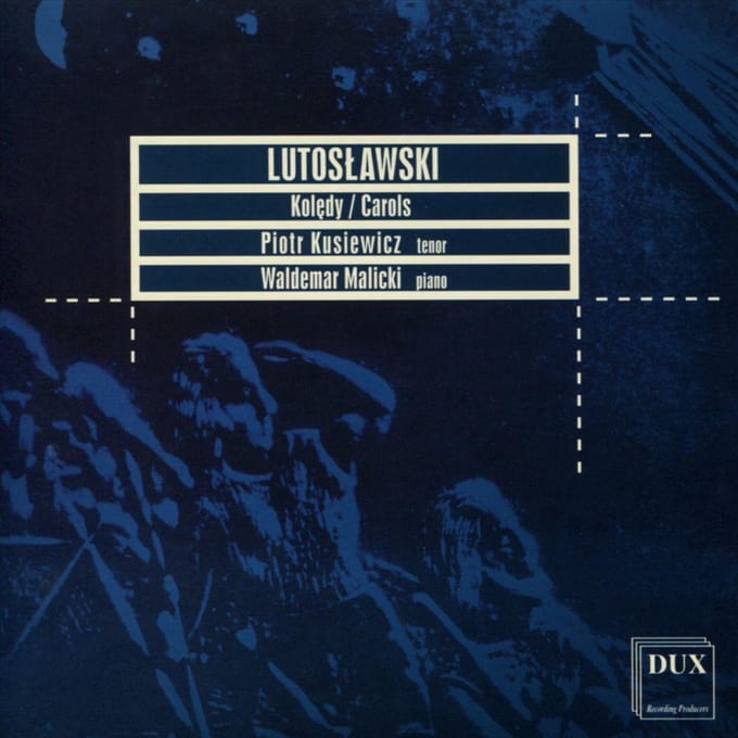 Lutoslawski: Carols