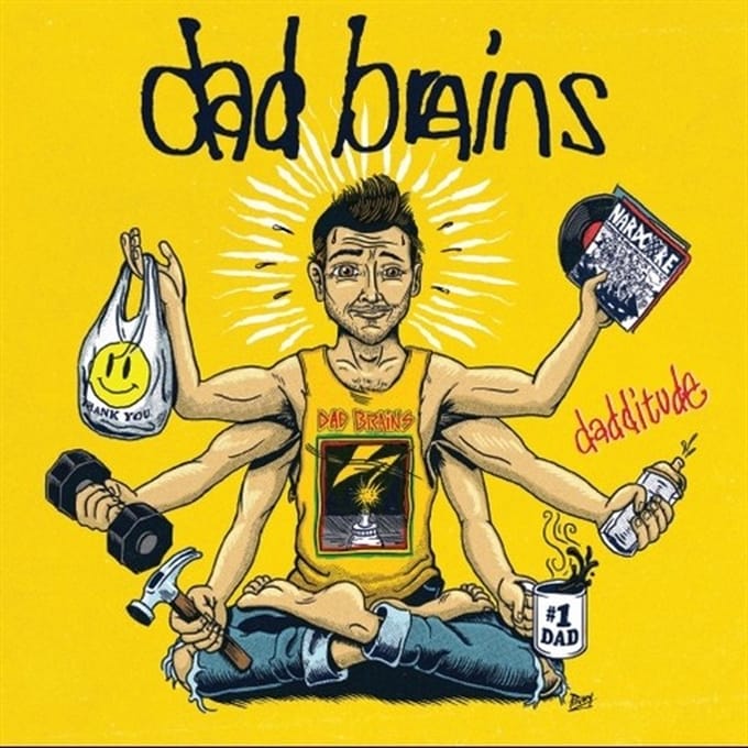 Dad Brains - Dadditude (7" Single)