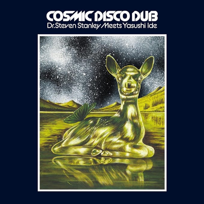 Yasushi Ide - Dr. Steven Stanley Meets Yasushi Ide [Cosmic Disco Dub] (CD)