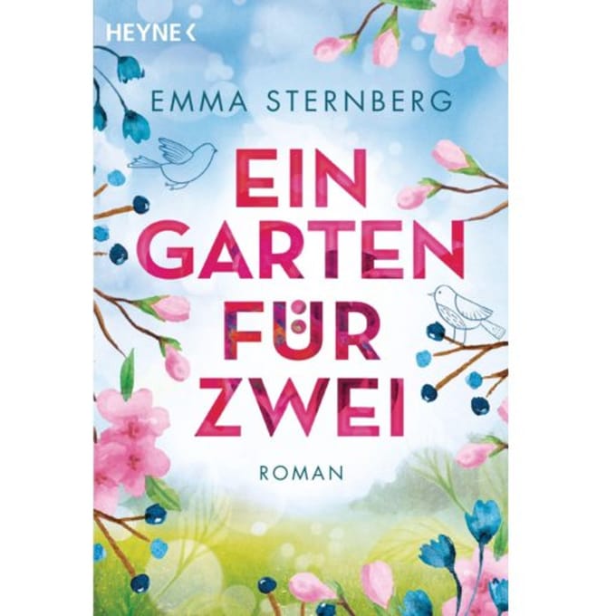 Ein Garten Für Zwei - Sternberg, Emma