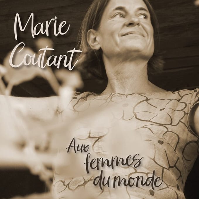 Marie Coutant - Aux Femmes Du Monde (CD)
