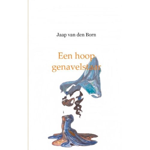 Een Hoop Genavelstaar - Jaap van den Born