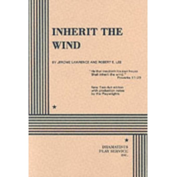 Inherit The Wind - Jerome Lawrence
