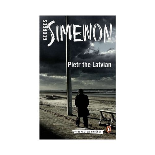 Pietr The Latvian - Inspector Maigret - Georges Simenon