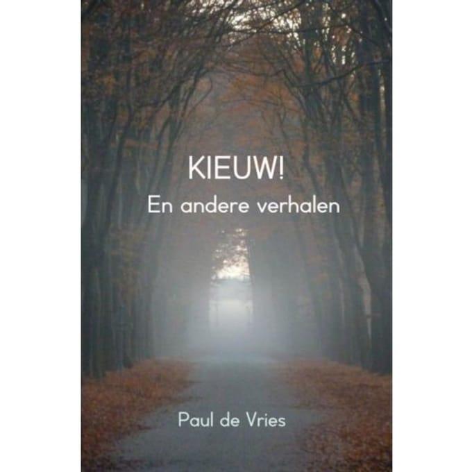 Kieuw! - Paul De Vries