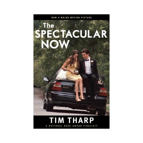 The Spectacular Now - Tim Tharp