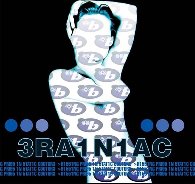 Brainiac - Hissing Prigs In Static Couture (LP)