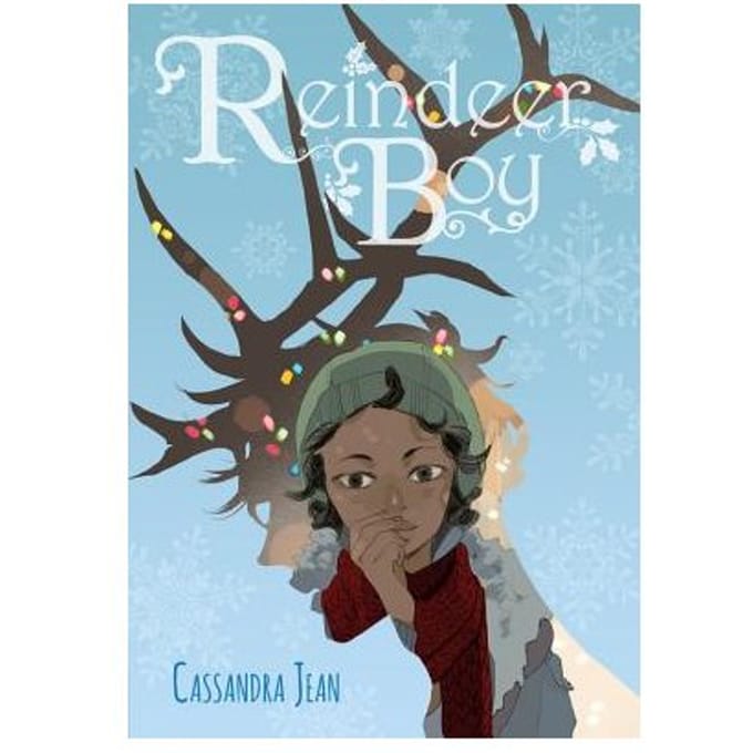 Reindeer Boy - Cassandra Jean