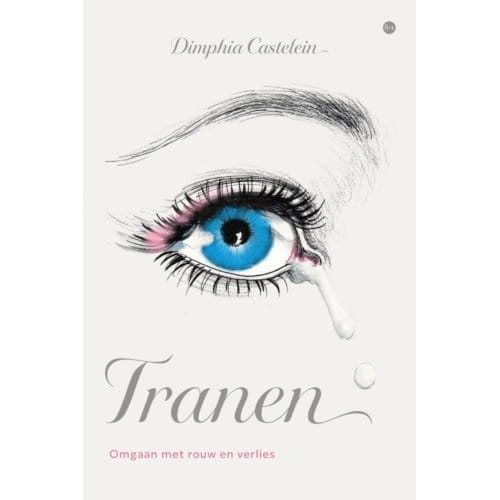 Tranen - Dimphia Castelein