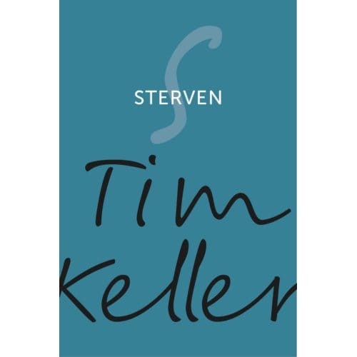Sterven - Tim Keller