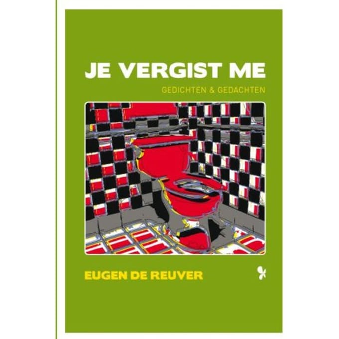 Je Vergist Me - Eugen de Reuver