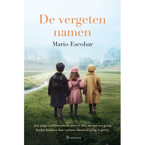 De Vergeten Namen - Mario Escobar