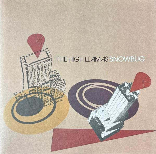 Disque Vinyle HIGH LLAMAS - Snowbug DC932 Drag City 2024 US Danse & Electronica