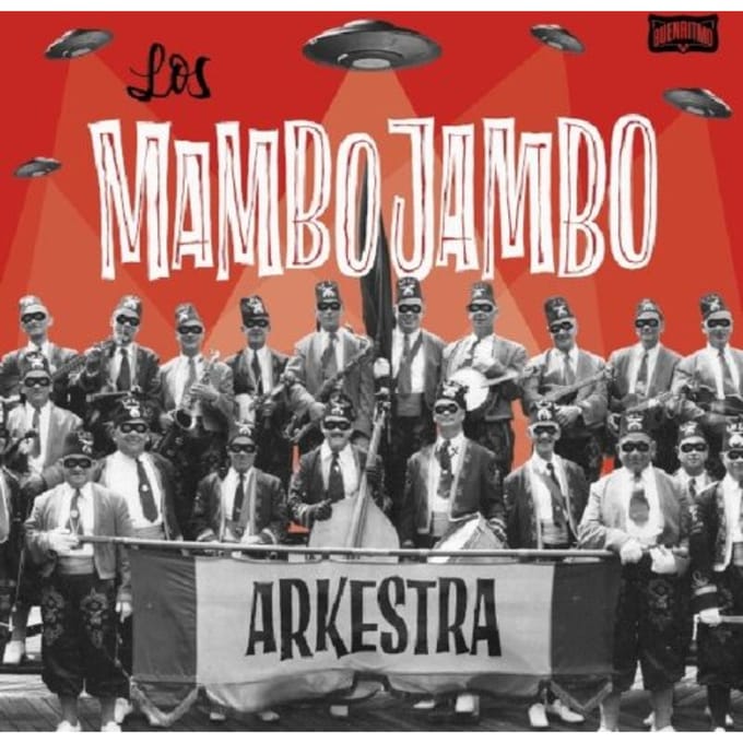 Los Mambo Jambo Arkestra - Los Mambo Jambo