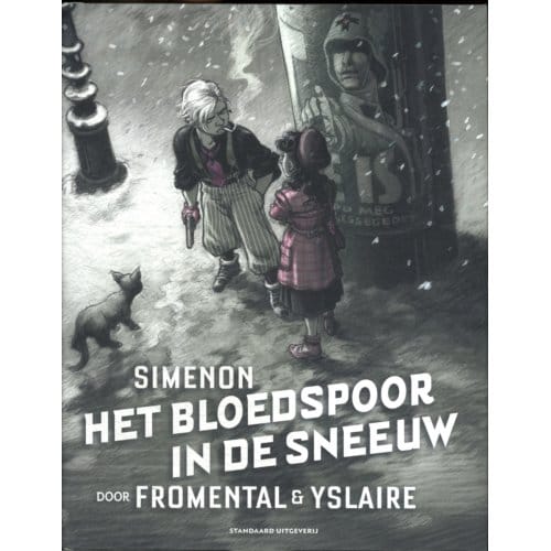 Het Bloedspoor In De Sneeuw - Het Bloedspoor In De Sneeuw - Georges Simenon