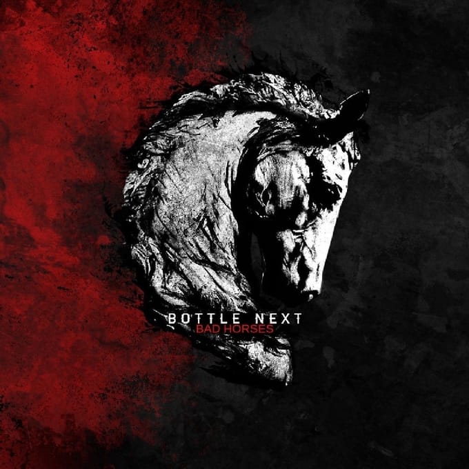 Bottle Next - Bad Horses (LP)