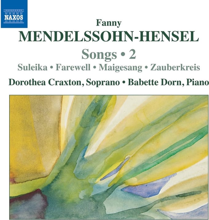 Dorothea Craxton & Babette Dorn - Mendelssohn-Hensel: Songs 2 (CD)
