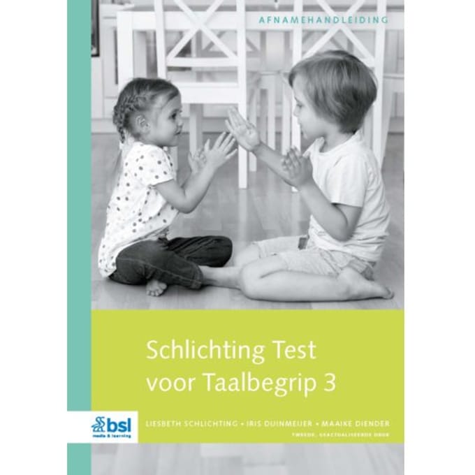 Schlichting Test Voor Taalbegrip 3 - Afnamehandleiding - L. Schlichting